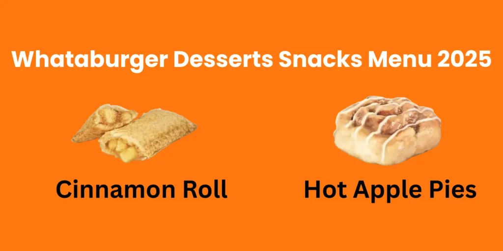Whataburger desserts snacks menu